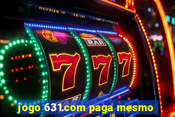 jogo 631.com paga mesmo